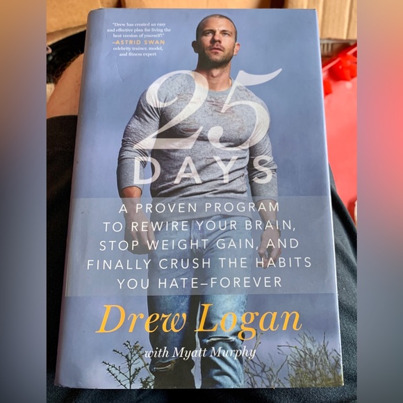 25 DAYS by Drew Logan with Myatt Murphy Hardcover Book - Picture 6 of 8